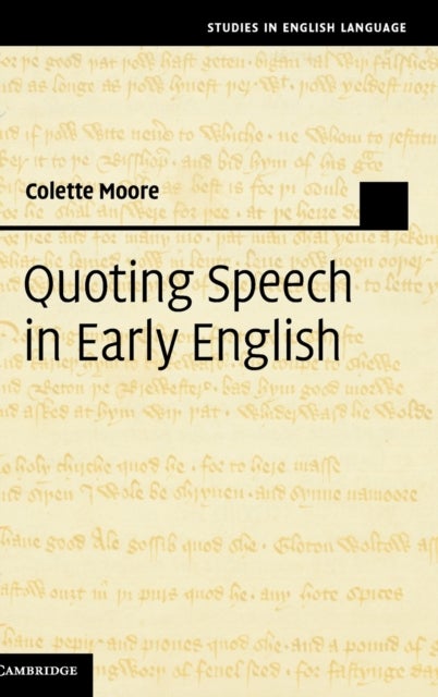 Quoting Speech in Early English