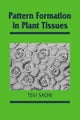 Pattern Formation in Plant Tissues