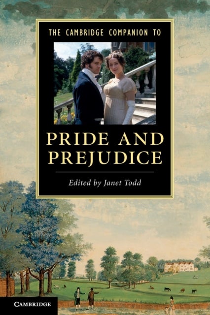 The Cambridge Companion to 'Pride and Prejudice'