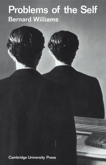 Problems of the Self - Philosophical Papers 1956–1972