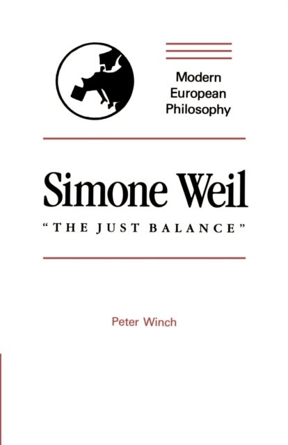 Simone Weil: 'The Just Balance'