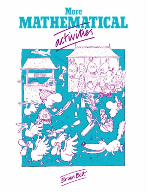 More Mathematical Activities - A Resource Book for Teachers