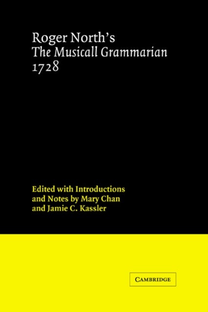 Roger North's The Musicall Grammarian 1728