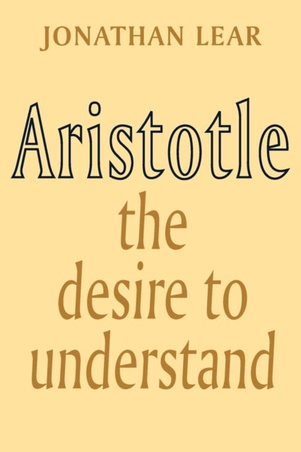 Aristotle - The Desire to Understand