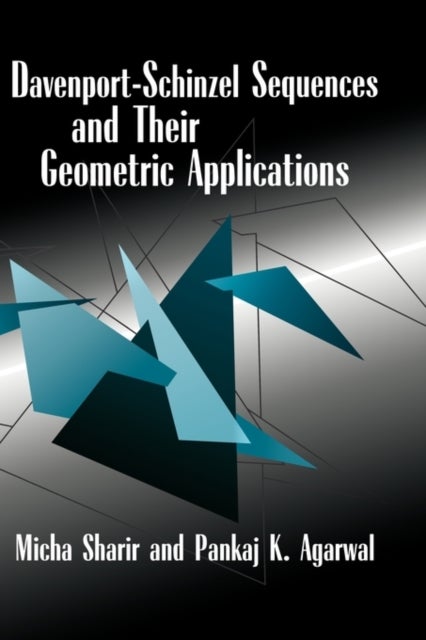 Davenport–Schinzel Sequences and their Geometric Applications