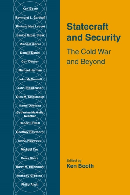 Statecraft and Security - The Cold War and Beyond