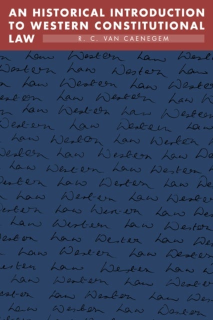 An Historical Introduction to Western Constitutional Law