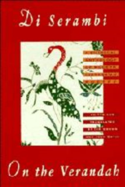 Di Serambi: On the Verandah - A Bilingual Anthology of Modern Indonesian Poetry