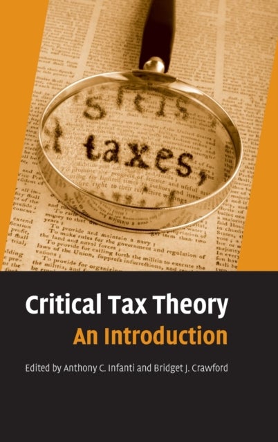 Critical Tax Theory - An Introduction