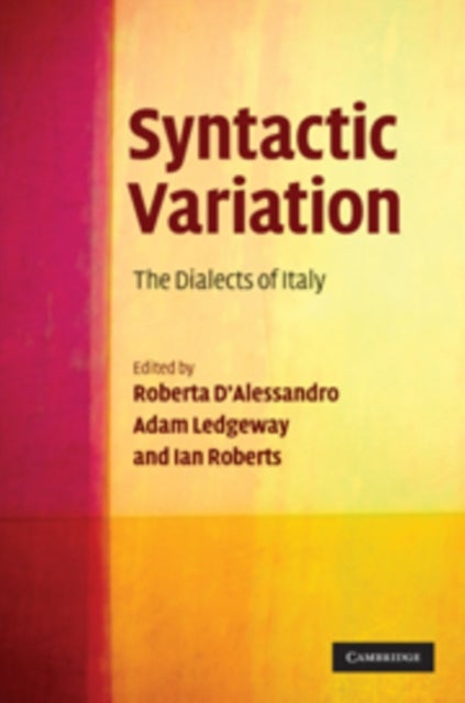 Syntactic Variation - The Dialects of Italy
