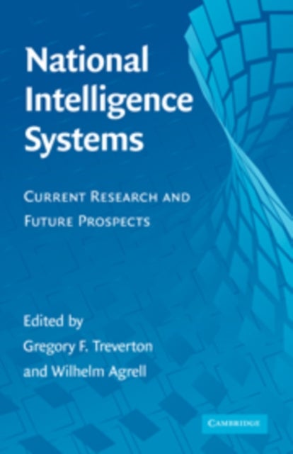 National Intelligence Systems - Current Research and Future Prospects