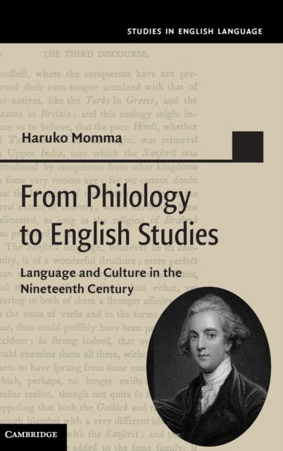 From Philology to English Studies - Language and Culture in the Nineteenth Century