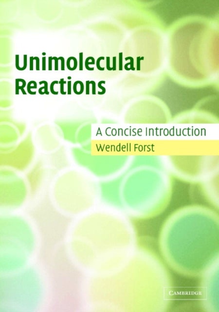 Unimolecular Reactions - A Concise Introduction