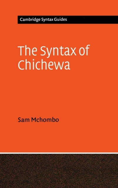 The Syntax of Chichewa
