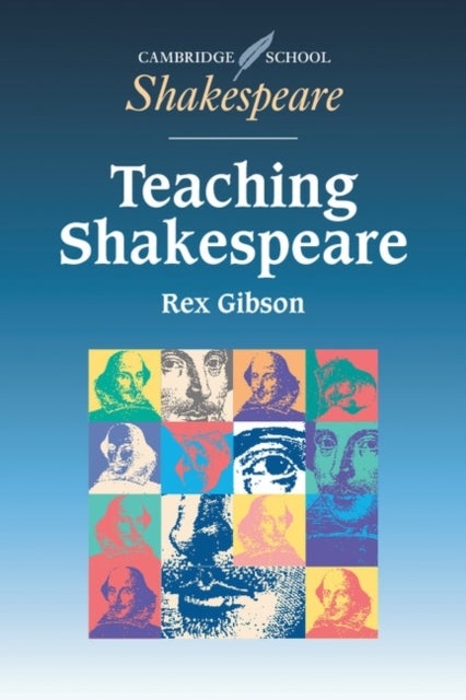 Teaching Shakespeare - A Handbook for Teachers