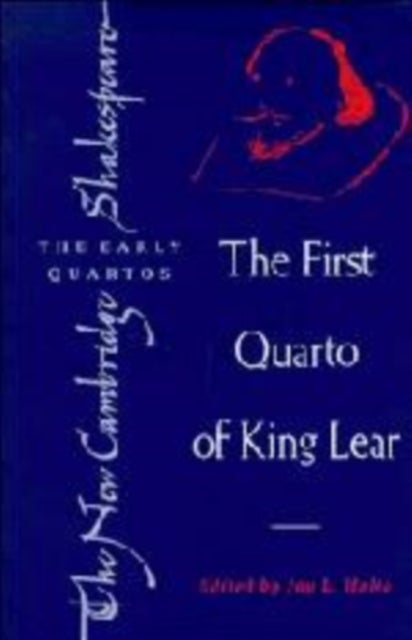 The First Quarto of King Lear