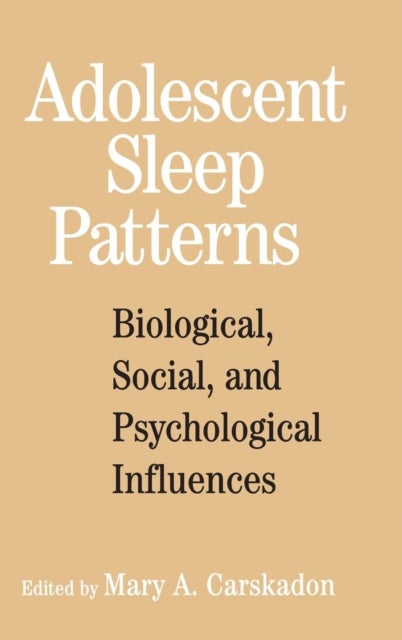 Adolescent Sleep Patterns - Biological, Social, and Psychological Influences