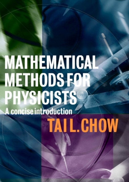 Mathematical Methods for Physicists - A Concise Introduction