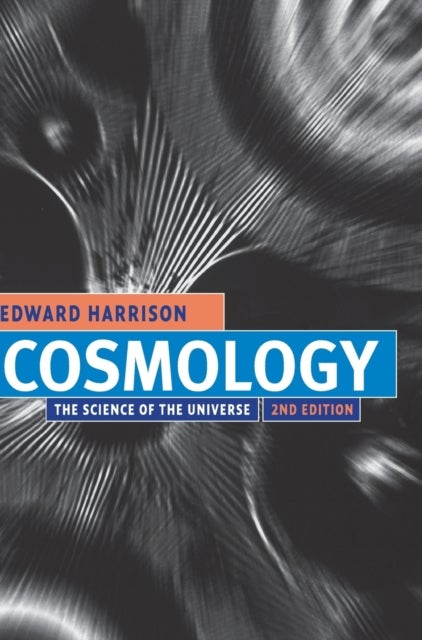 Cosmology - The Science of the Universe