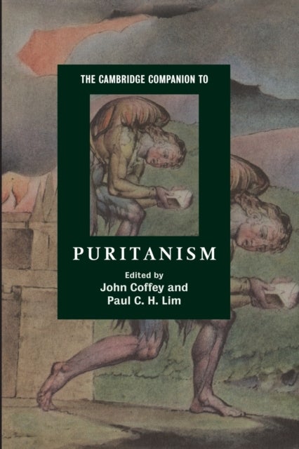 The Cambridge Companion to Puritanism