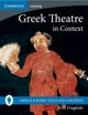 Greek Theatre in Context