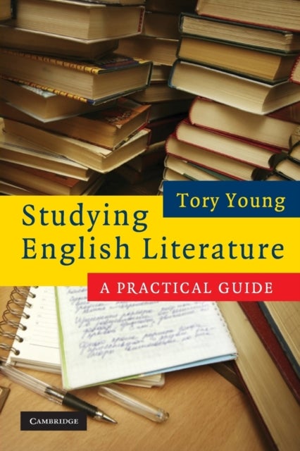 Studying English Literature - A Practical Guide