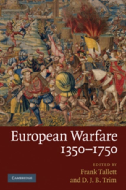 European Warfare, 1350?1750