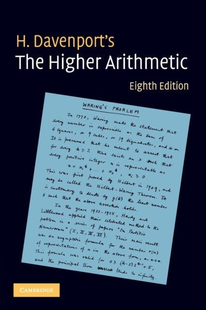 The Higher Arithmetic - An Introduction to the Theory of Numbers