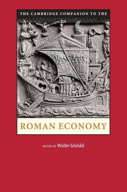 The Cambridge Companion to the Roman Economy