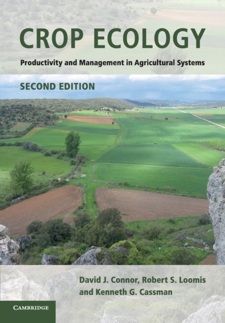 Crop Ecology - Productivity and Management in Agricultural Systems