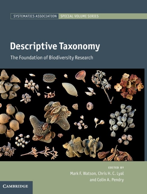 Descriptive Taxonomy - The Foundation of Biodiversity Research