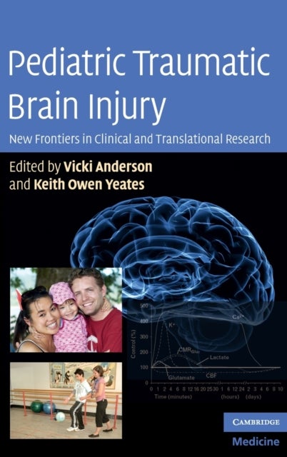 Pediatric Traumatic Brain Injury - New Frontiers in Clinical and Translational Research