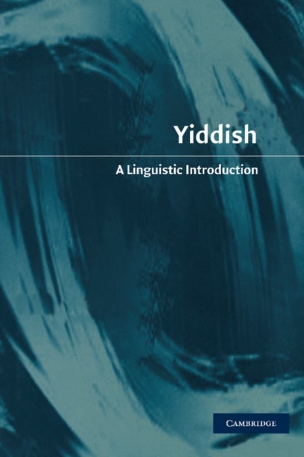 Yiddish - A Linguistic Introduction
