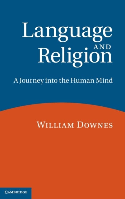 Language and Religion - A Journey into the Human Mind