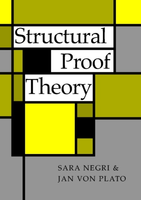 Structural Proof Theory