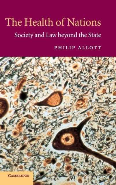 The Health of Nations - Society and Law beyond the State