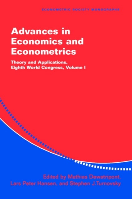 Advances in Economics and Econometrics - Theory and Applications, Eighth World Congress