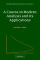 A Course in Modern Analysis and its Applications
