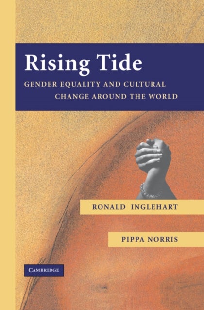 Rising Tide - Gender Equality and Cultural Change Around the World