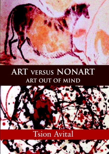 Art versus Nonart - Art out of Mind