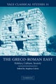 The Greco-Roman East