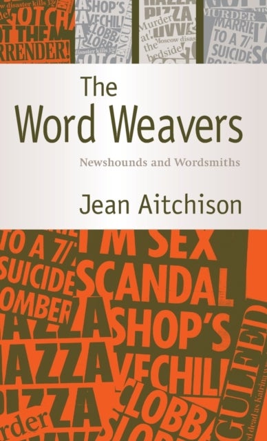 The Word Weavers - Newshounds and Wordsmiths