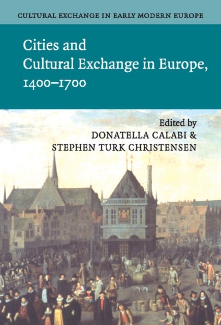 Cultural Exchange in Early Modern Europe