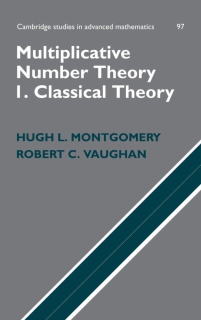 Multiplicative Number Theory I - Classical Theory