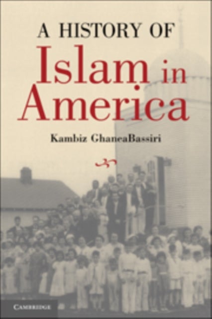A History of Islam in America - From the New World to the New World Order