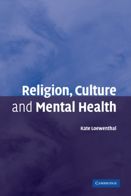 Religion, Culture and Mental Health