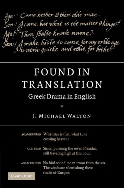 Found in Translation - Greek Drama in English
