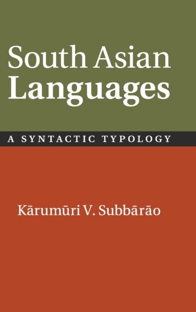South Asian Languages - A Syntactic Typology