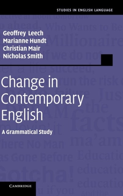 Change in Contemporary English - A Grammatical Study