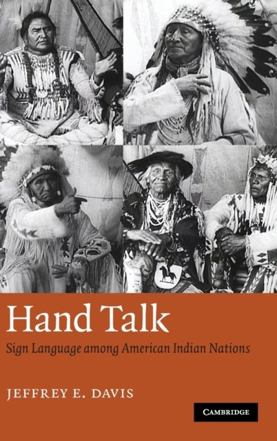 Hand Talk - Sign Language among American Indian Nations